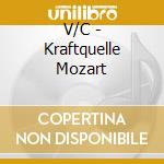 V/C - Kraftquelle Mozart cd