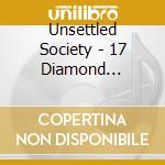 Unsettled Society - 17 Diamond Studded Cadillacs
