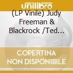 (LP Vinile) Judy Freeman & Blackrock /Ted Taylor - Hold On/Somebody's Always Trying (7') vinile