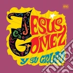 (LP Vinile) Jesus / Su Grupo Gomez - Jesus Gomez Y Su Grupo vinile