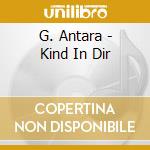 G. Antara - Kind In Dir cd