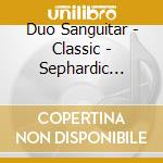 Duo Sanguitar - Classic - Sephardic -Yiddish cd