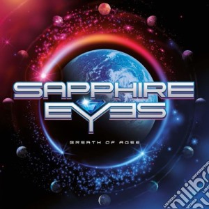 Sapphire Eyes - Breath Of Ages cd musicale di Sapphire Eyes