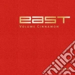 East - volume cinnamon cd