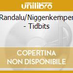 Braun/Randalu/Niggenkemper/Janke - Tidbits cd
