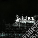 Sulpher - You Ruined Everything