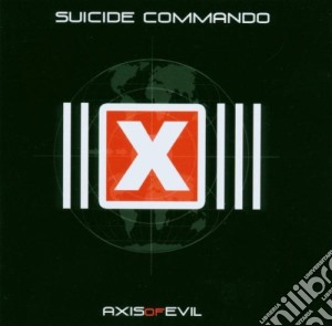 Suicide Commando - Axis Of Evil cd musicale di Commando Suicide