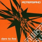 Rotersand - Dare To Live cd