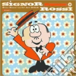 Signor Rossi  cd
