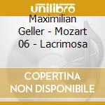 Maximilian Geller - Mozart 06 - Lacrimosa cd