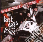 Last Days Of Jesus - Dead Machines Revolution! cd