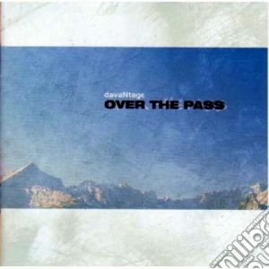 Over The Pass/dix Ans cd musicale di DAVANTAGE