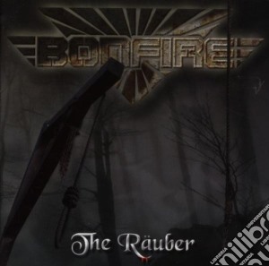 Bonfire - The Rauber cd musicale di Bonfire