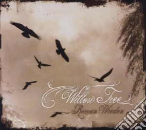 Roman Wreden - Willow Tree cd musicale di Roman Wreden