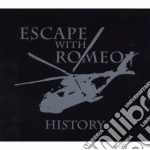 Escape With Romeo - History cd