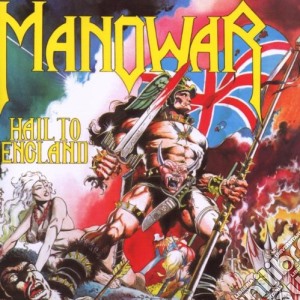 Manowar - Hail To England cd musicale di MANOWAR