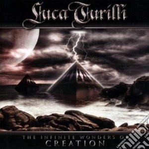 Luca Turilli - The Infinite Wonders Of Creation cd musicale di Luca Turilli