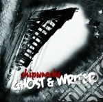 Ghost & Writer - Shipwrecks cd