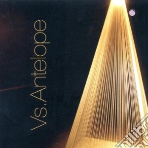 Vs. Antelope - Vs. Antelope cd musicale di Vs. Antelope