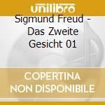 Sigmund Freud - Das Zweite Gesicht 01 cd musicale di Sigmund Freud