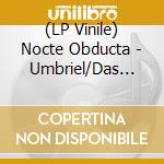 (LP Vinile) Nocte Obducta - Umbriel/Das Schweigen (2 Lp) lp vinile di Nocte Obducta