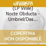 (LP Vinile) Nocte Obducta - Umbriel/Das Schweigen (2 Lp) vinile