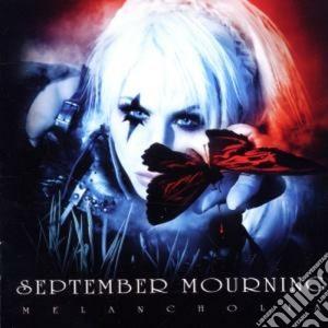 September Mourning - Melancholia cd musicale di Mourning September