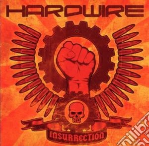 Hardwire - Insurrection cd musicale di Hardwire