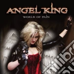Angel King - World Of Pain cd