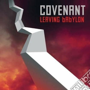 Covenant - Leaving Babylon (2 Cd) cd musicale di Covenant