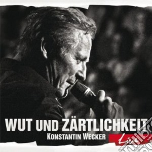 Konstantin Wecker - Wut Und Zartlichkeit - Live (2 Cd) cd musicale di Konstantin Wecker