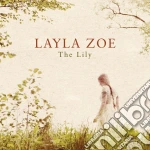 (LP Vinile) Layla Zoe - The Lily (2 Lp) vinile