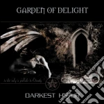 Garden Of Delight - Darkest Hour cd
