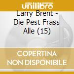 Larry Brent - Die Pest Frass Alle (15) cd