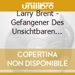 Larry Brent - Gefangener Des Unsichtbaren (1 cd