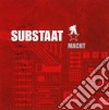 Substaat - Macht cd