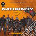 Naturally 7 - Hidden In Plain Sight cd