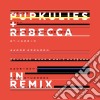 Pupkulies & Rebecca - Pupkulies & Rebecca In Remix cd