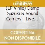(LP Vinile) Damo Suzuki & Sound Carriers - Live At Marie-Antoinette (2 Lp) vinile