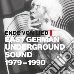 Ende Vom Lied: East German Underground Sound 1979-1990 / Various cd