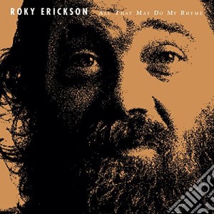 Roky Erickson - All That May Do My Rhyme cd musicale di Roky Erickson