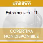 Extramensch - II cd