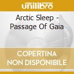 Arctic Sleep - Passage Of Gaia