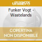 Funker Vogt - Wastelands cd