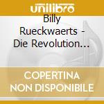 Billy Rueckwaerts - Die Revolution Der Jammer cd