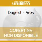Dageist - Sexy cd musicale