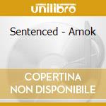 Sentenced - Amok cd musicale