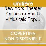 New York Theater Orchestra And B - Musicals Top 50 Most Beautiful Songs cd