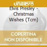 Elvis Presley - Christmas Wishes (Tcm) cd