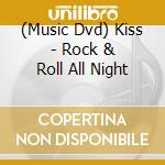 (Music Dvd) Kiss - Rock & Roll All Night cd